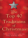 Cover image for Top 40 Traditions of Christmas